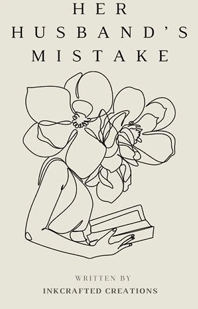 Her Husband's Mistake: Navigating Love, Betrayal, and Redemption