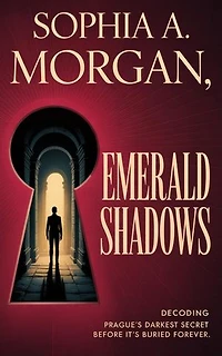 Emerald Shadows: Decoding Prague's Darkest Secret Before It's Buried Forever