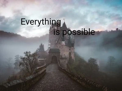Everything is possible