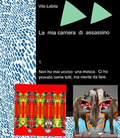 La mia carriera di assassino