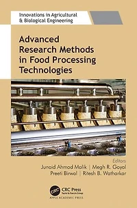 Advanced Research Methods Food Processing Technologies: Technology for Sustainable Production