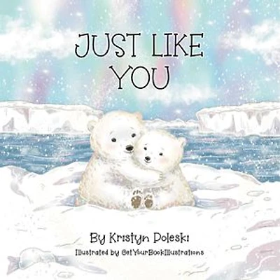 Just Like You