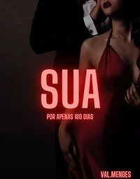 SUA, Por Apenas 180 Dias: Não Nasci para Amar