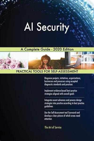 AI Security A Complete Guide - 2020 Edition