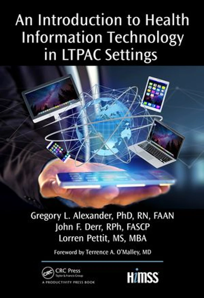 An Introduction to Health Information Technology LTPAC Settings