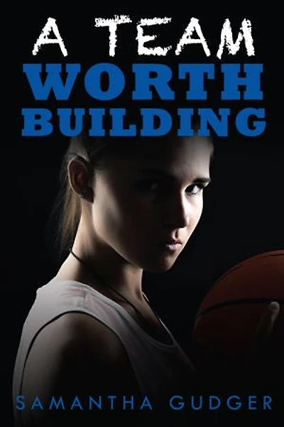 A Team Worth Building