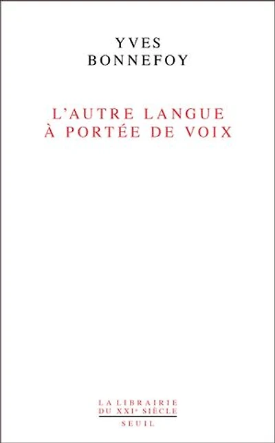 L' autre langue à portée de voix: essais sur la traduction poésie