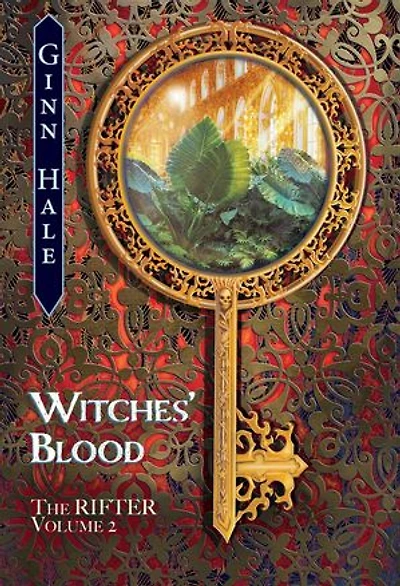 The Rifter Vol. 2: Witches’ Blood: The Rifter, #2