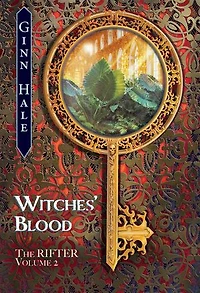 The Rifter Vol. 2: Witches’ Blood: The Rifter, #2