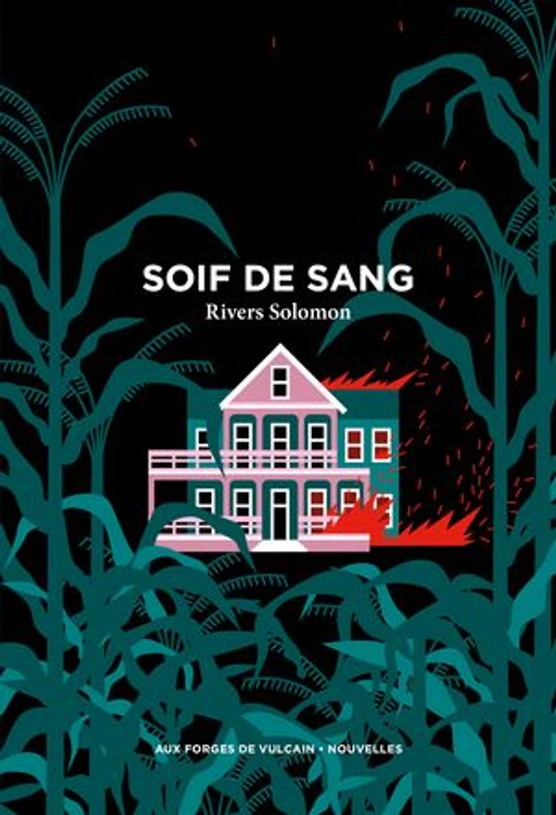 Soif de sang: et autres textes