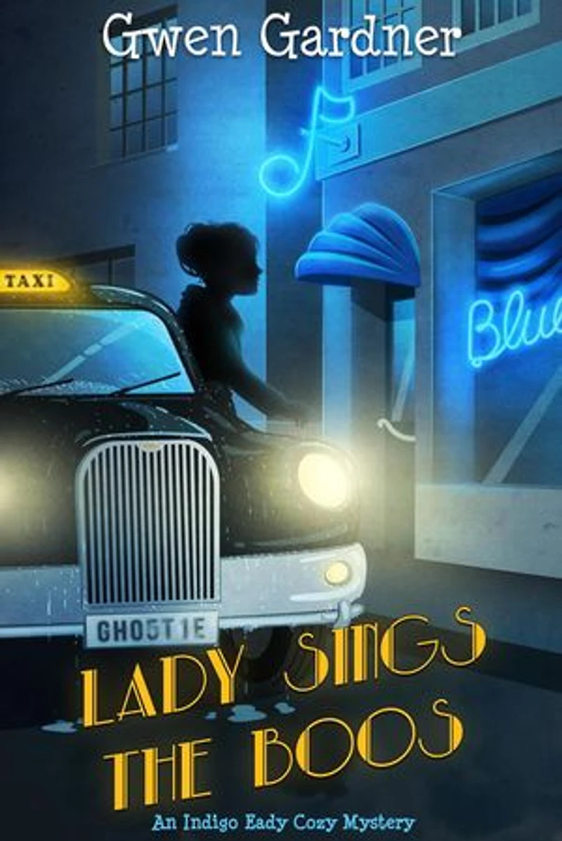 Lady Sings the Boos: An Indigo Eady Cozy Mystery Short