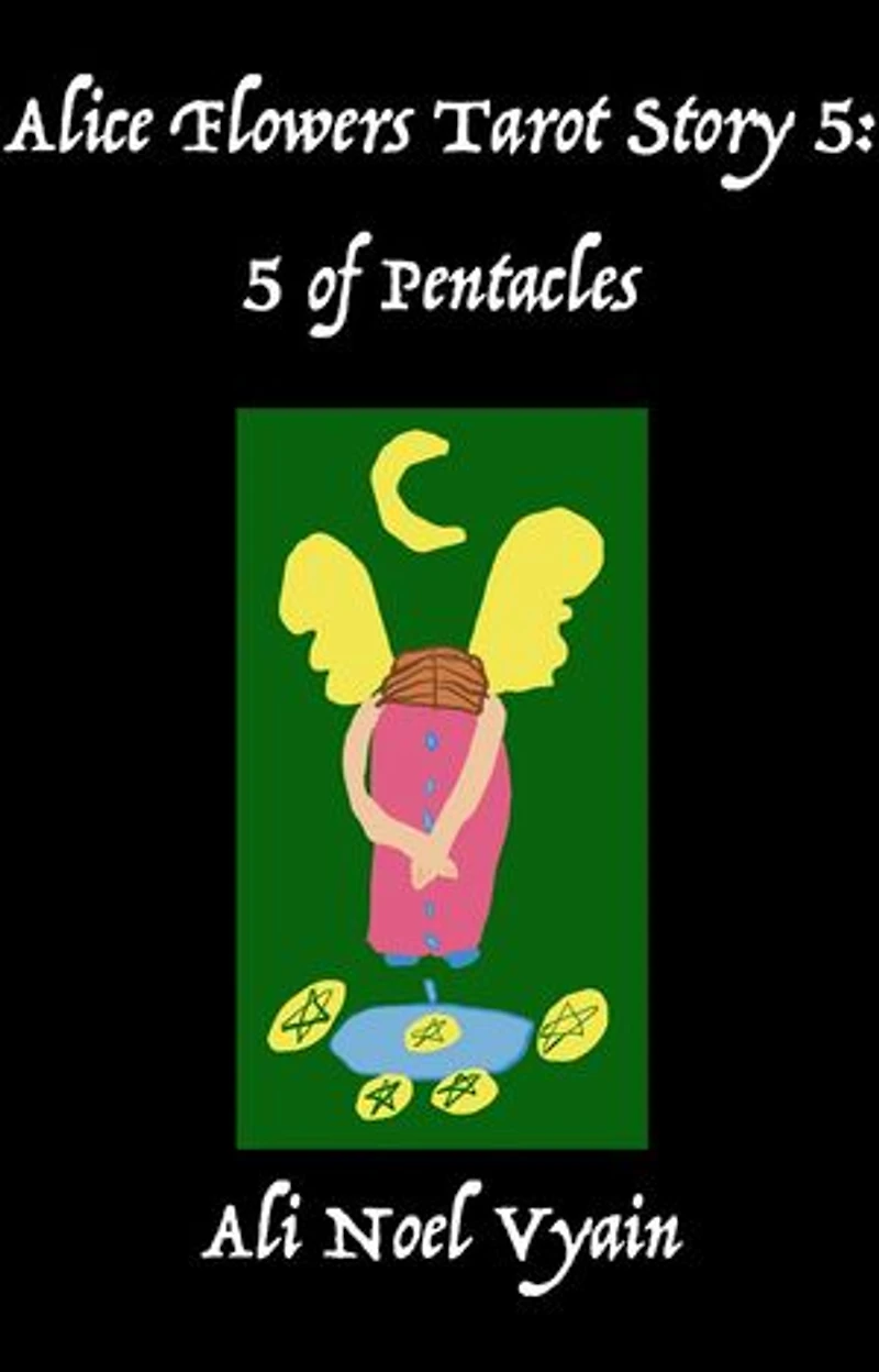 5 of Pentacles: Alice Flowers Tarot, #5