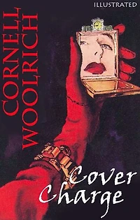 Cover Charge. Illustrated