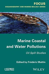 Marine Coastal and Water Pollutions: Oil Spill Studies