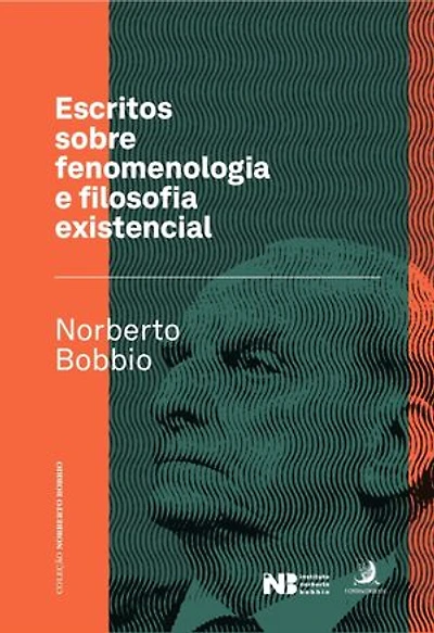 Escritos sobre Fenomenologia e Filosofia Existencial