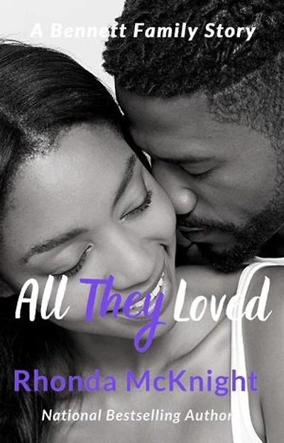 All They Loved: Bennett Family, #10