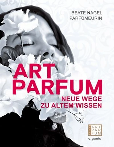 Art Parfum: Neue Wege zu altem Wissen