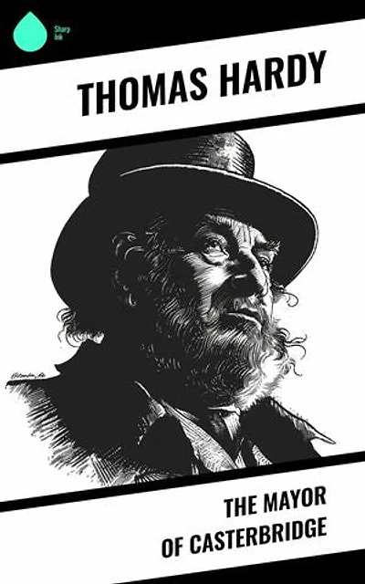The Mayor of Casterbridge