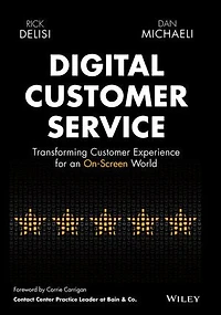 Digital Customer Service: Transforming Experience for an On-Screen World