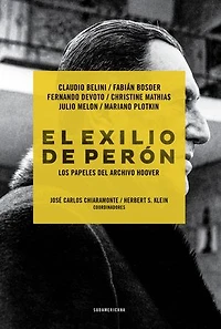 El exilio de Perón: Los papeles del Archivo Hoover