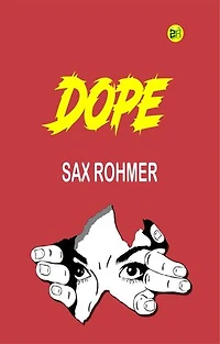 Dope