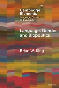 Language, Gender and Biopolitics: Meaning-Making and Intersex Variations in Healthcare