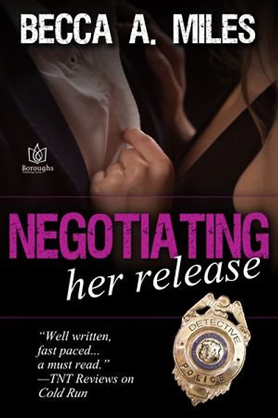 Negotiating Her Release