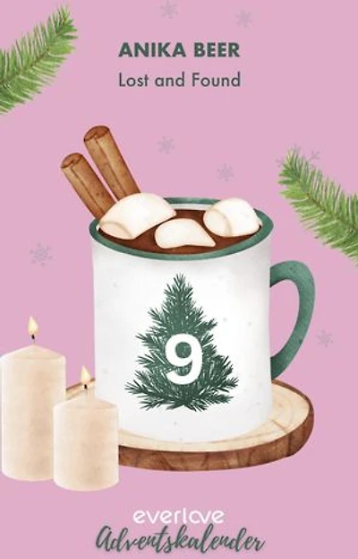 Lost and Found: Eine Geschichte aus dem everlove-Adventskalender