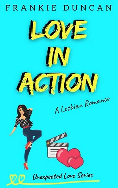 Love In Action: Sapphic Rom-com