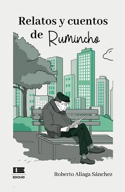 Relatos y cuentos de Rumincho