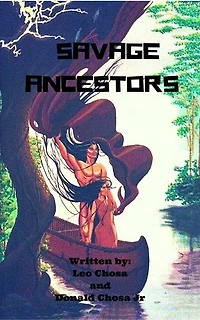 Savage Ancestors: Savage Trilogy, #1