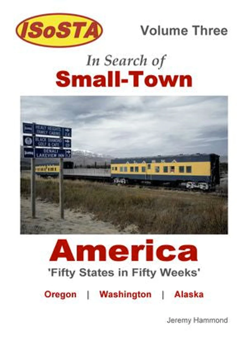 Search of Small-Town America - Volume 11 17: The Ultimate American Road-trip