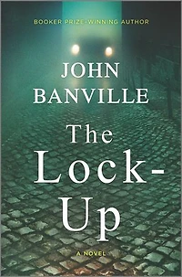 The Lock-Up: A Detective Mystery