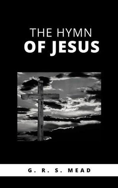 The Hymn of Jesus