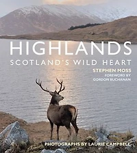 Highlands – Scotland’s Wild Heart