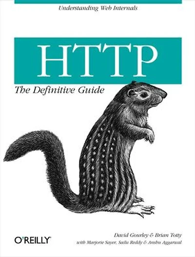 HTTP: The Definitive Guide: The Definitive Guide