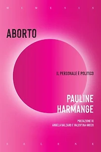 Aborto: Il personale è politico