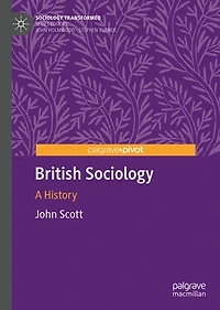 British Sociology: A History