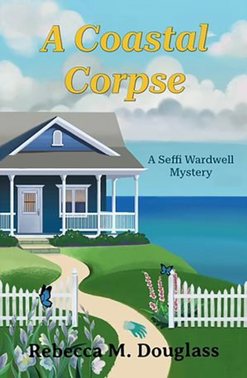A Coastal Corpse: Seffi Wardwell Mysteries, #1