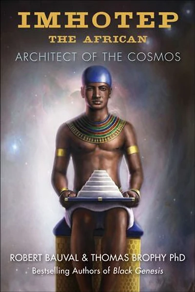 Imhotep the African: Architect of Cosmos