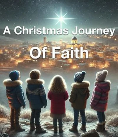 A Christmas Journey of Faith