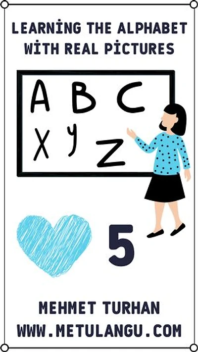 Learning The Alphabet With Real Pictures 5