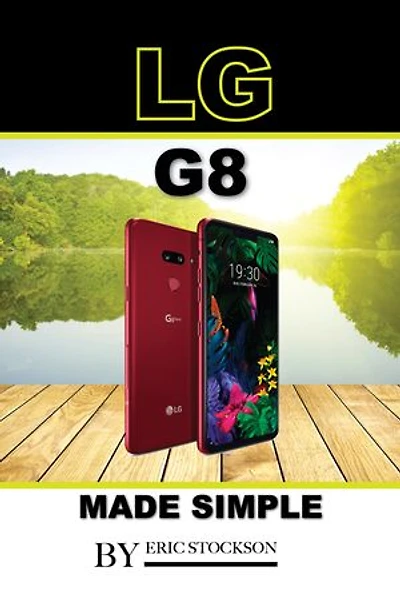 LG G8: Made Simple