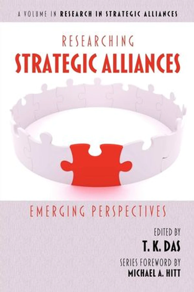 Researching Strategic Alliances: Emerging Perspectives