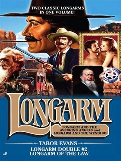 Longarm Double #2: Of The Law
