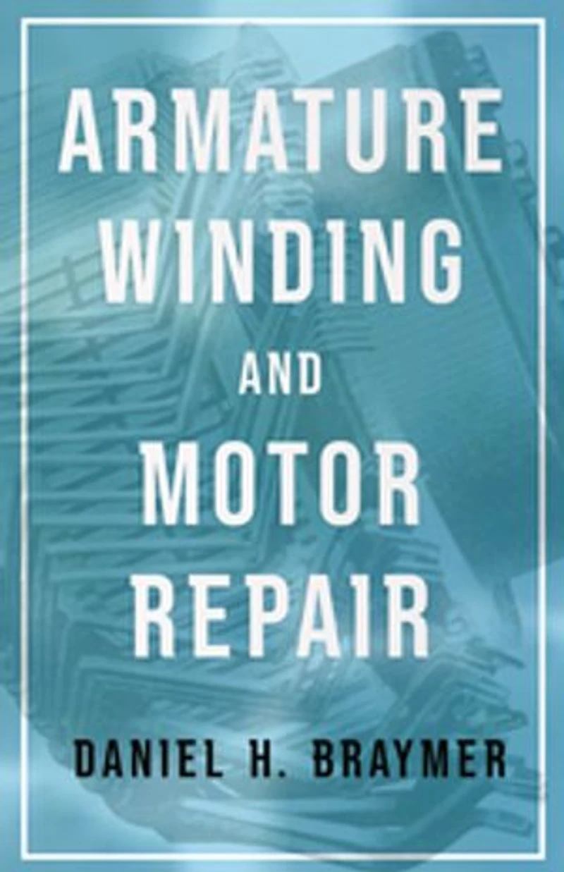 Armature Winding And Motor Repair