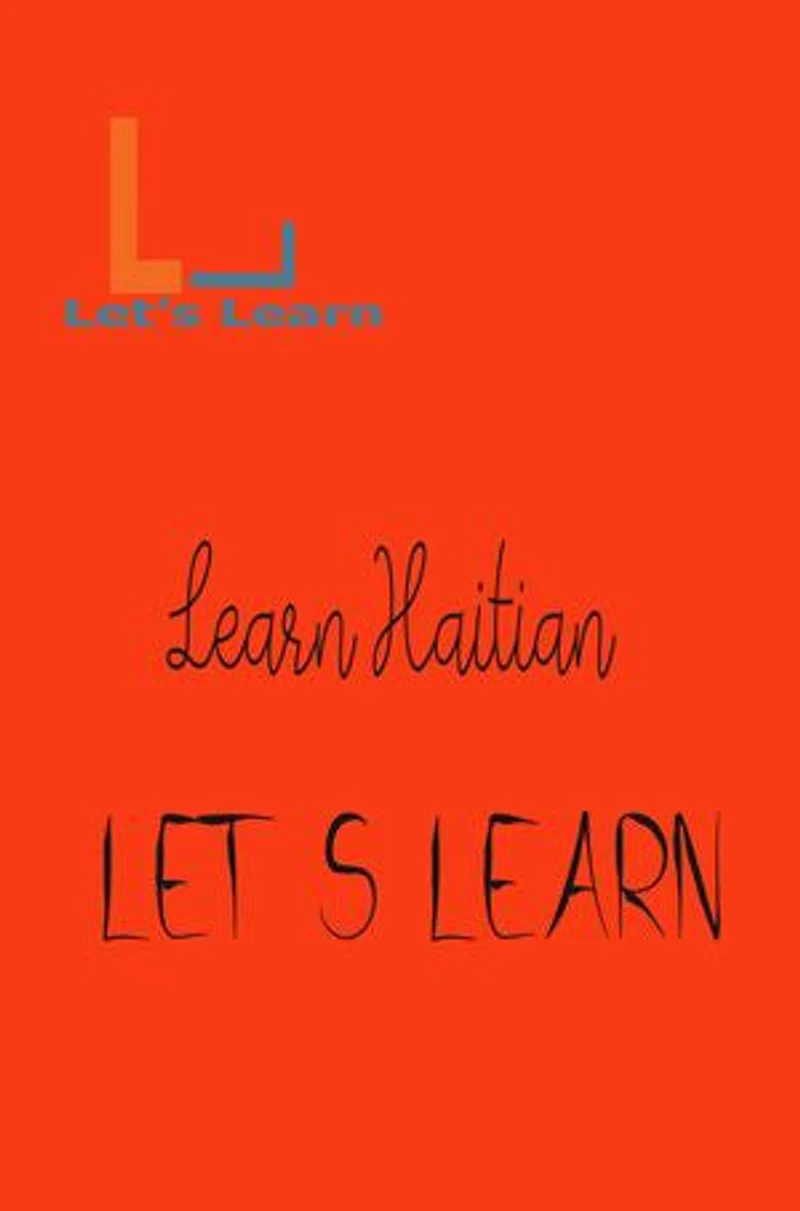 Let's Learn - Learn Haitian