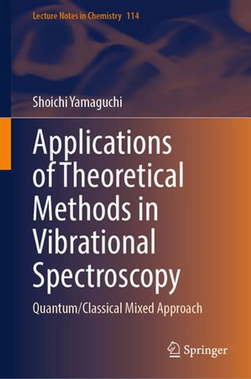 Applications of Theoretical Methods Vibrational Spectroscopy: Quantum/Classical Mixed Approach