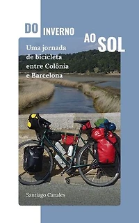 Do inverno ao sol: Uma jornada de bicicleta entre Colônia e Barcelona