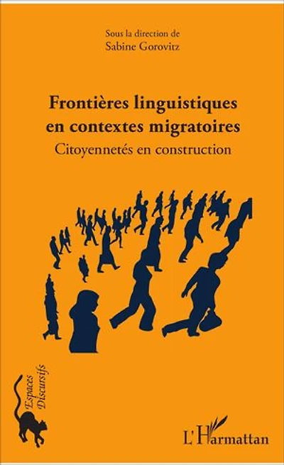 Frontières Linguistiques En Contextes Migratoires